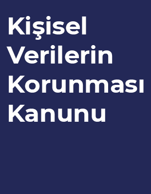 Kişisel Verilerin Korunması ve İşlenmesi Politikası